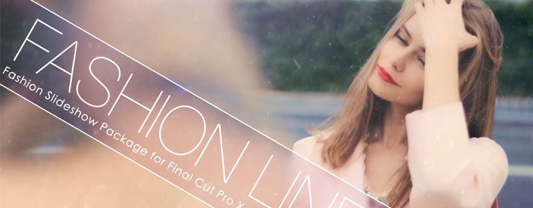 Professional - Fashion Themes for Final Cut Pro X